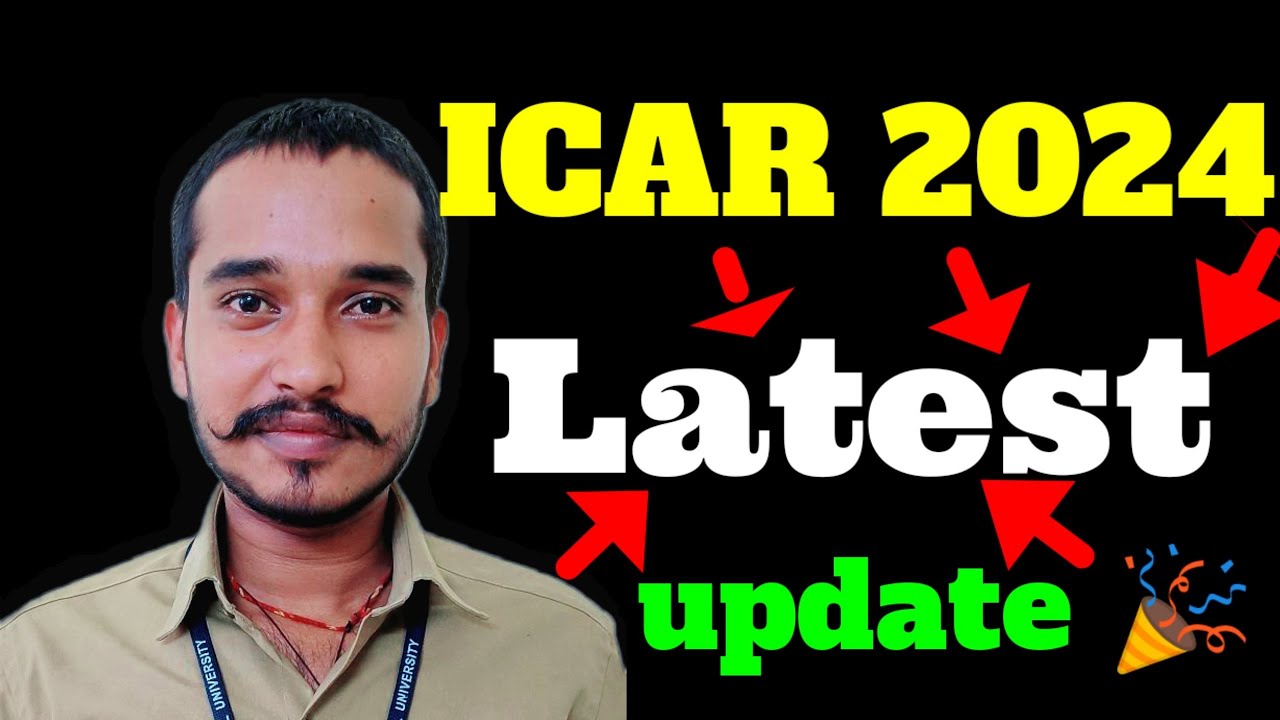 ICAR 2024 A to Z INFORMATION / cuet 2024 application form date fix 🎉