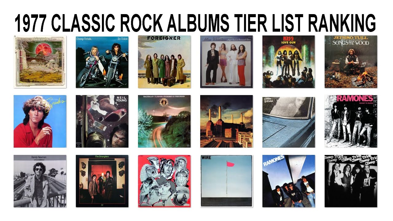 1977 CLASSIC ROCK ALBUMS TIER LIST RANKING