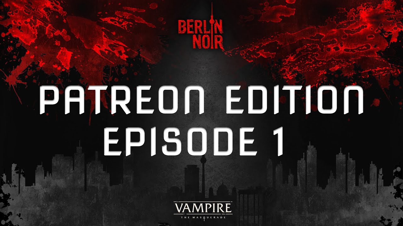 Berlin Noir 🎲 Patreon 1: Kaution