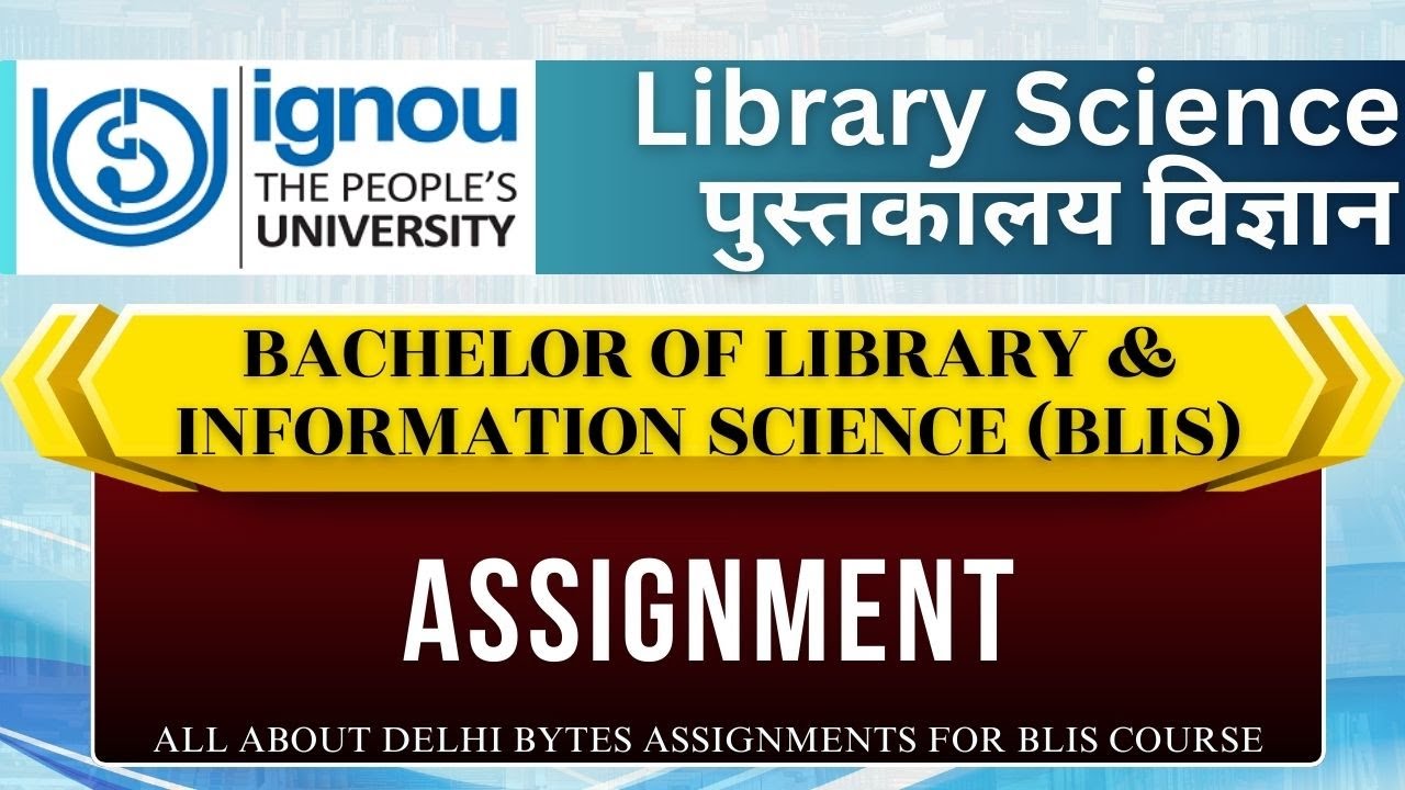 Best IGNOU BLIS Solved Assignments || Library Science Assignment IGNOU || BLIS Assignments