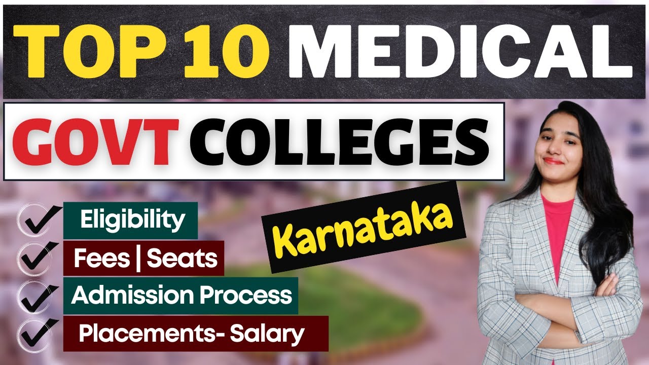 Top 10 Medical Colleges | Karnataka MBBS Colleges | Karnataka Medical College Fees, Seats