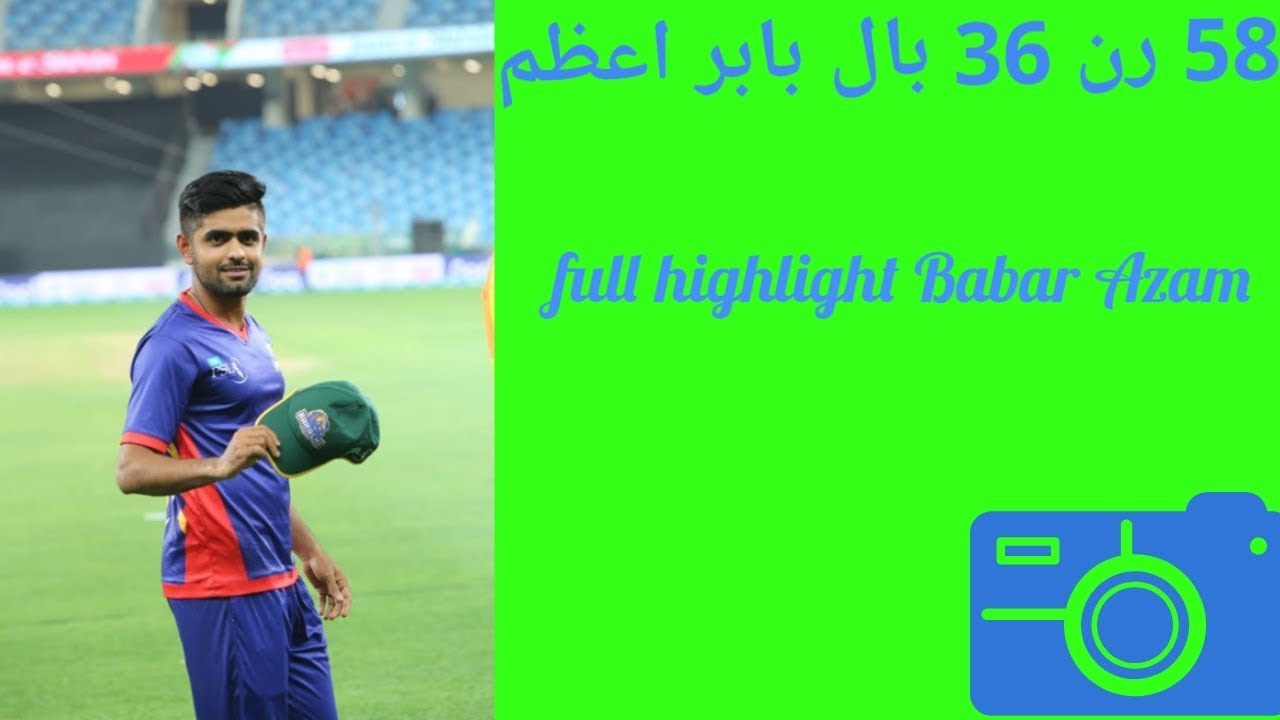Babar Azam Full Highlights