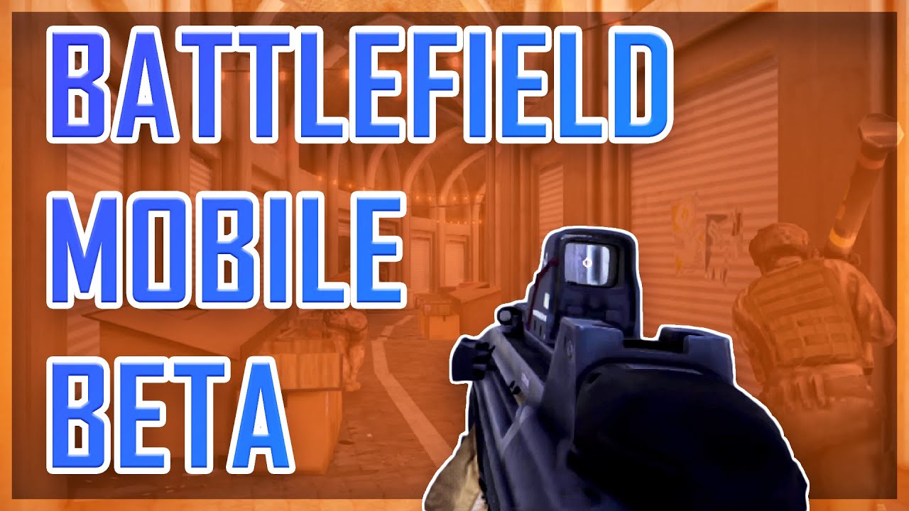 BATTLEFIELD MOBILE BETA INFO!