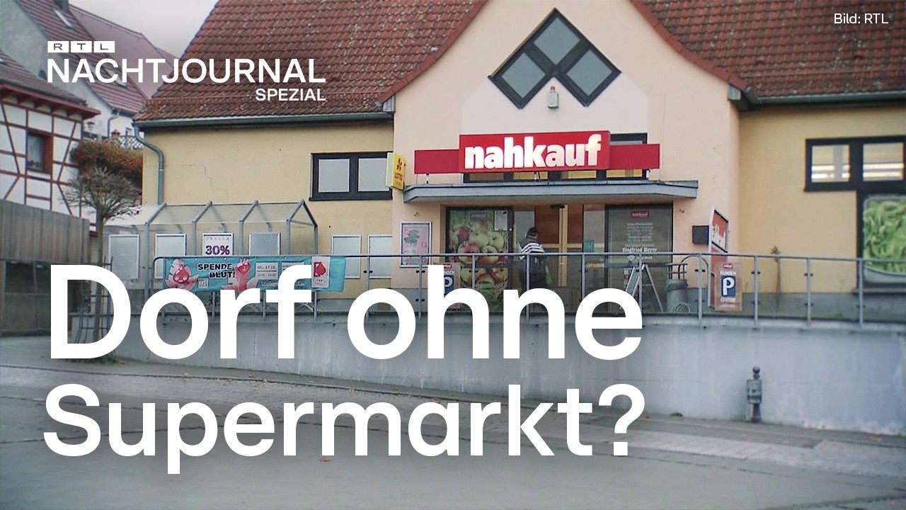 Letzter Supermarkt schließt – ein Dorf in Sorge | RTL Nachtjournal