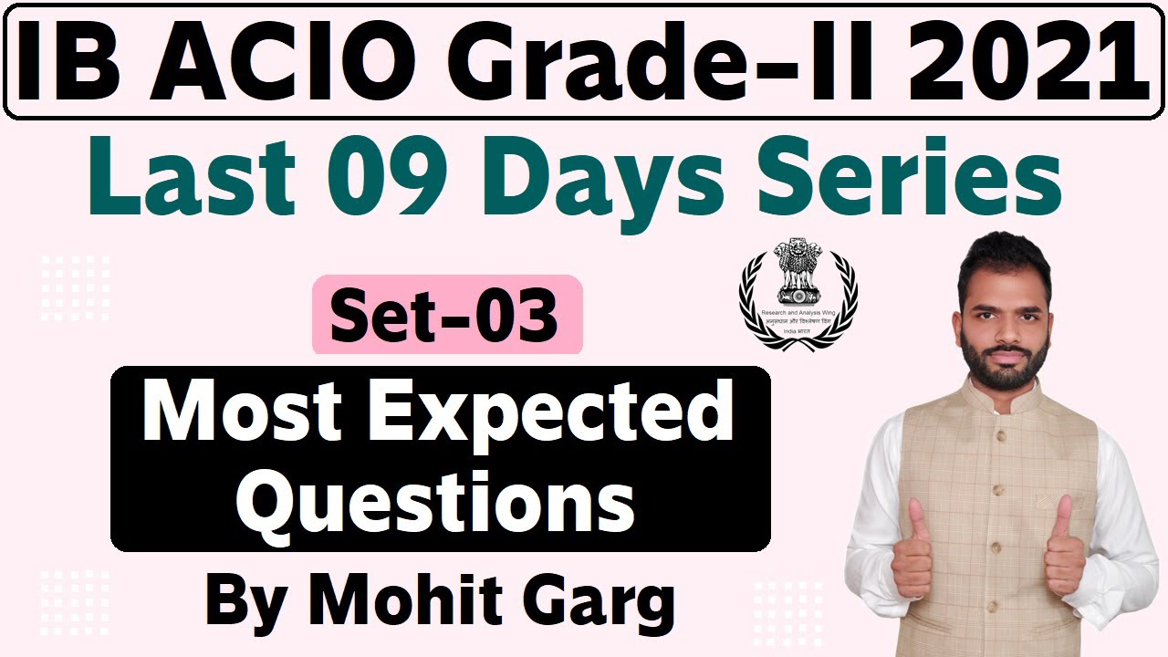 Most Expected Question Set - 03 For Intelligence Bureau ACIO-2 Exam 2021 || IB ACIO-2 Mock Test