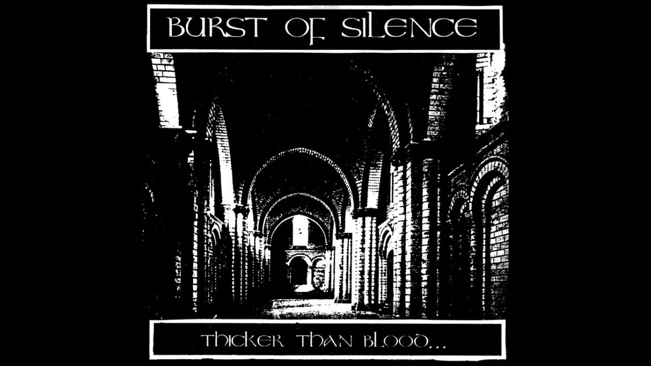 Burst Of Silence – Thicker Than Blood (FULL EP)
