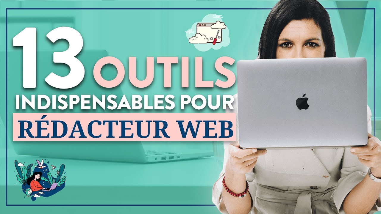 ☕️ 13 OUTILS pour RÉDACTEUR WEB