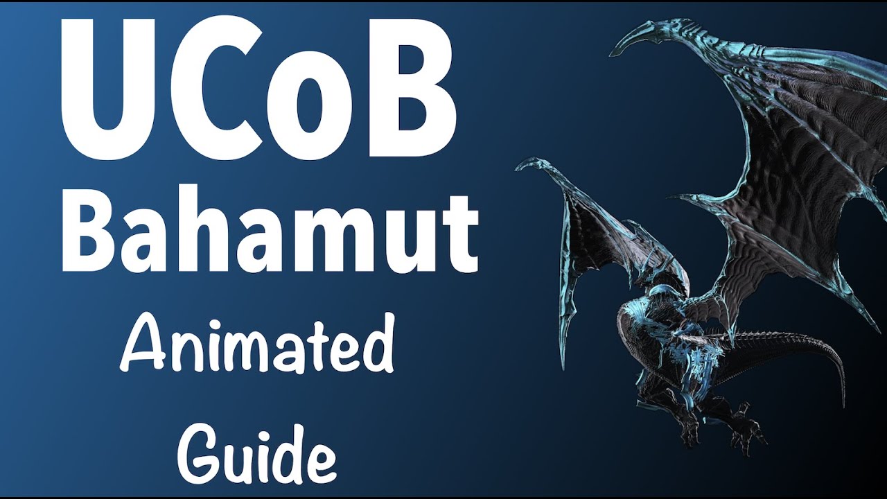 Unending Coil of Bahamut (UCoB) Ultimate Animated Guide - Bahamut Phase