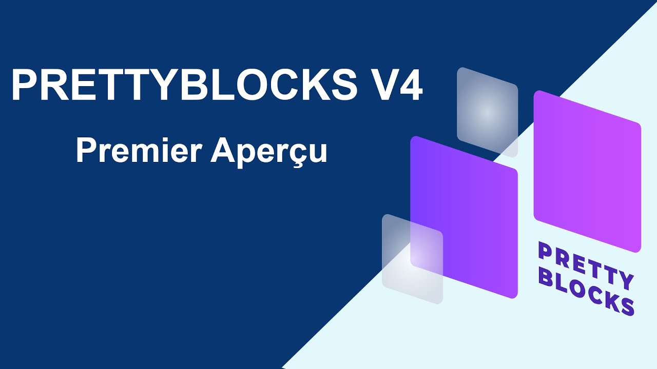 PrettyBlocks V4 • Premier aperçu 🔥
