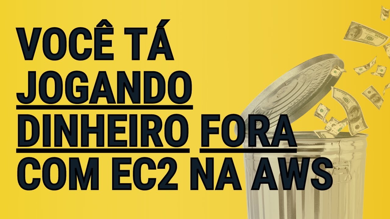 5 Erros de Custo Que Você comete com EC2 na sua conta da AWS
