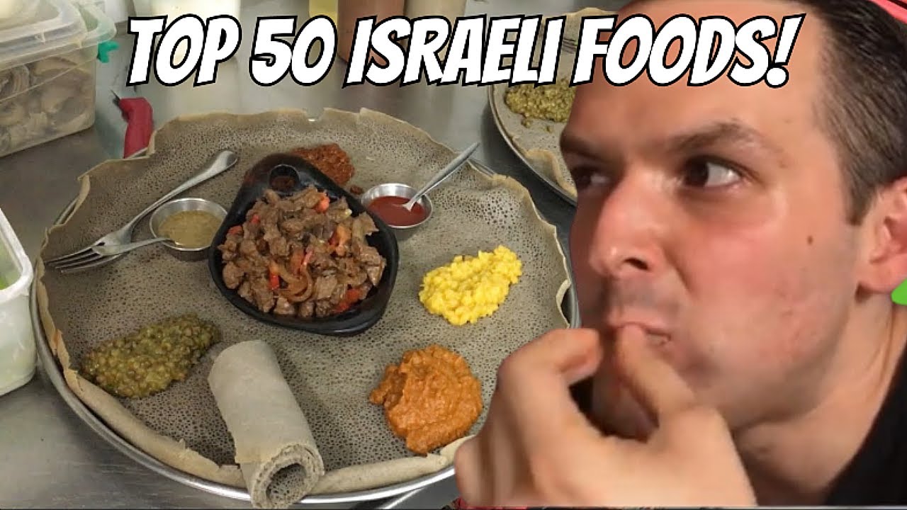 Must Try Before You Die!! ISRAEL's TOP 50 INSANE Israeli Foods!!!
