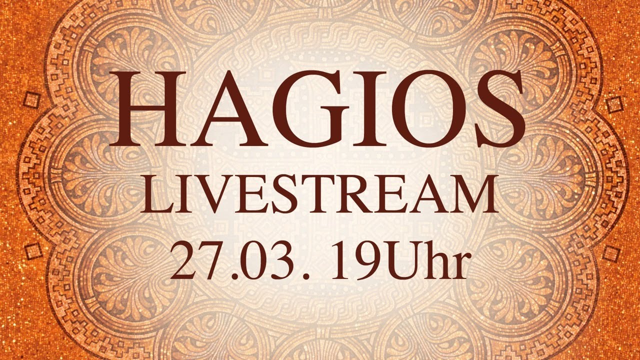 HAGIOS Livestream vom 27.03.2020, mit Helge Burggrabe
