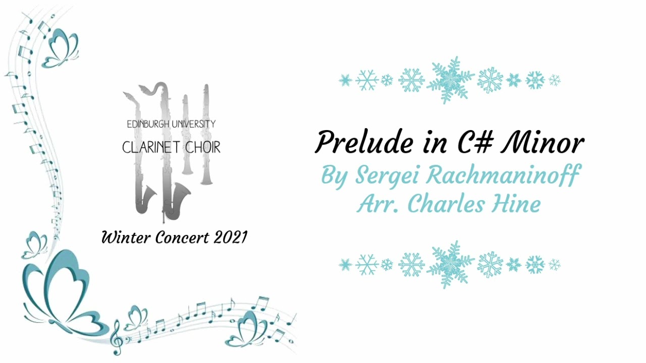 Prelude in C# Minor - Sergei Rachmaninoff - Edinburgh University Clarinet Choir