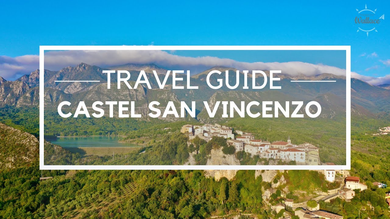 CASTEL SAN VINCENZO - ALLA SCOPERTA DEL MOLISE - VIAGGIA CON WALLACE