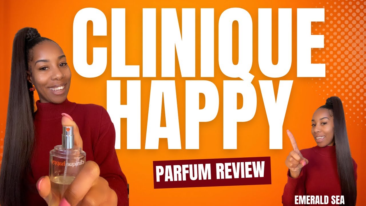 Perfume Review Clinique Happy Perfume - most complimented fragrance - Citrus perfume for women