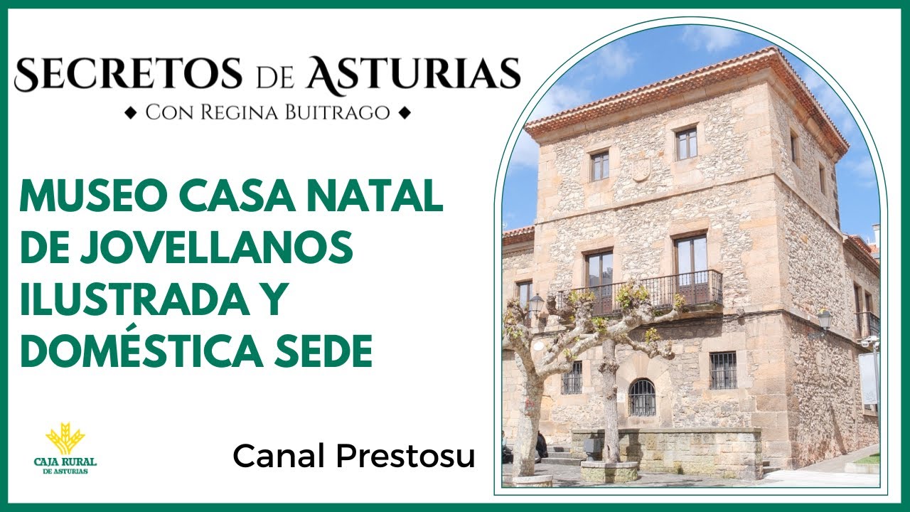 Canal Prestosu | Secretos de Asturias: Museo Casa Natal de Jovellanos, en #Gijón