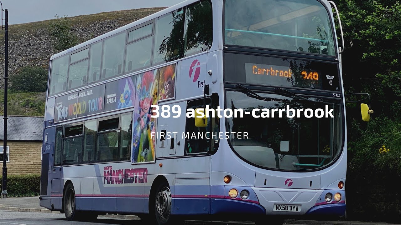 Full route 348 Ashton to carrbrook village first Manchester