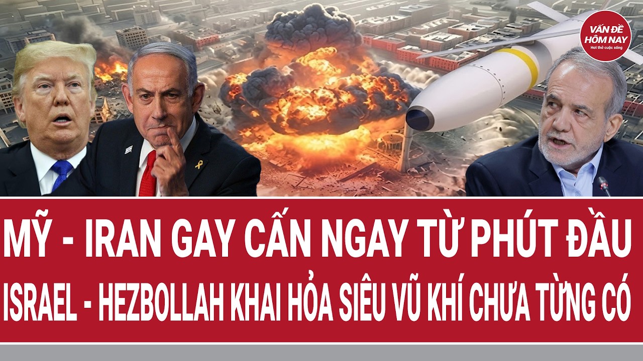 Bản tin 11/4: Mỹ - Iran gay cấn  từ ph&uacute;t đầu; Israel - Hezbollah khai hỏa si&ecirc;u vũ kh&iacute; chưa từng c&oacute;