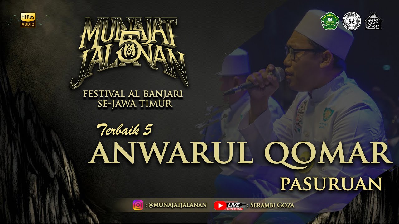 TERBAIK 5 ANWARUL QOMAR (PASURUAN) HIGH QUALITY AUDIO | FESBAN MUNAJAT JALANAN 5 TAHUN 2025