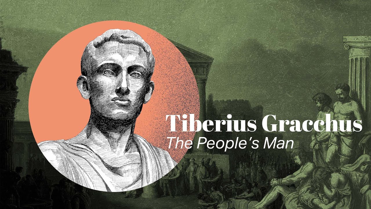 Roman Politics & Gracchus the Elder | Famous Men of Virtue | ROME