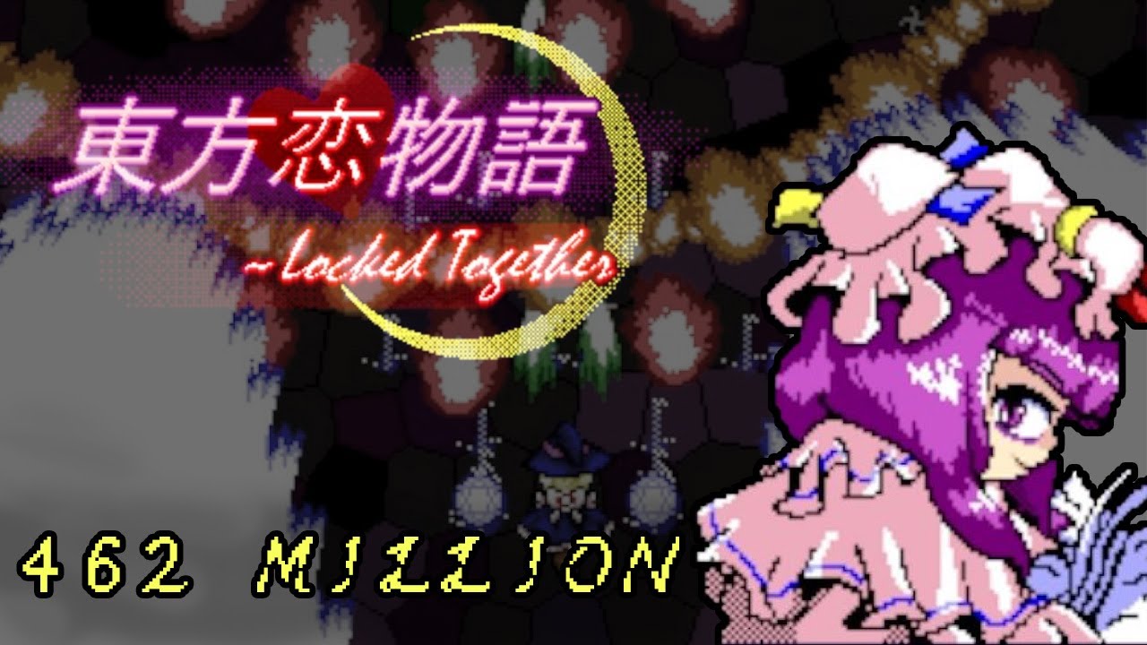 東方恋物語 ~ Locked Together - 462 mil