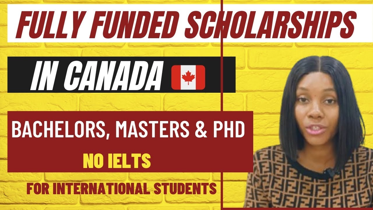 Полностью финансируемые стипендии в Канаде для иностранных студентов в 2026 году | Без IELTS | Ба...
