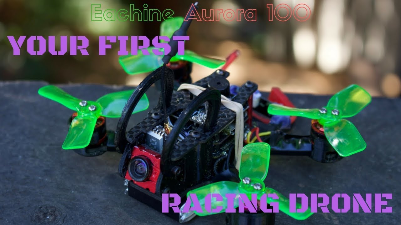 Eachine Aurora 100: Your First FPV Racing Drone (Banggood)