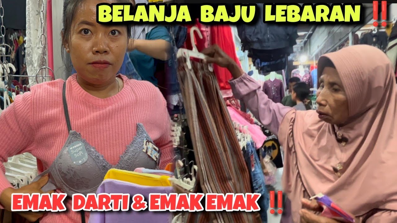 Emak Darti belanja baju lebaran bersama emak2 ‼️ Suasana pasar menjelang lebaran