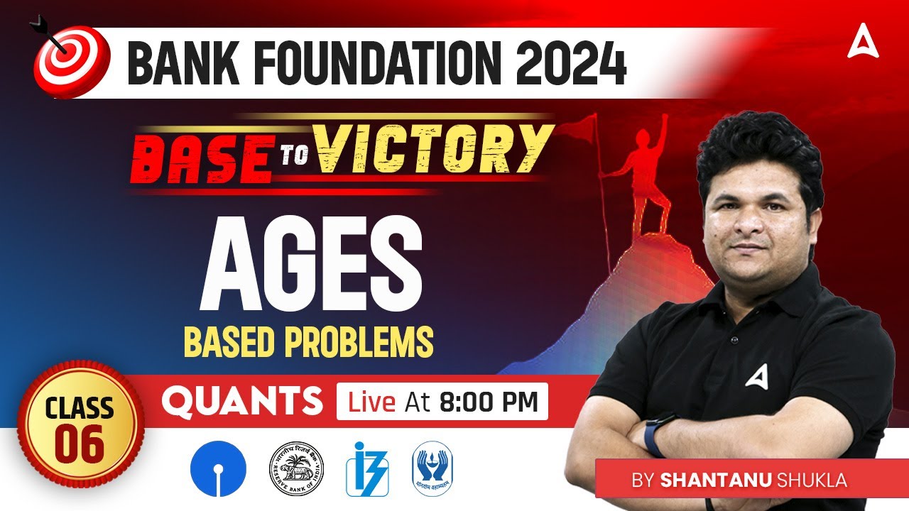 Ages Based Problems | Quant for Bank Exams 2024 | Maths by Shantanu Shukla