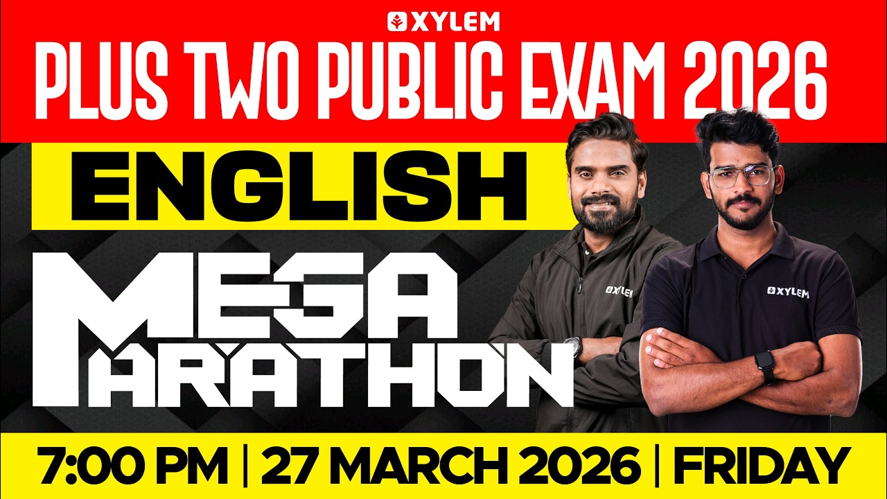 Plus Two Public Exam English | Mega Marathon | Xylem Plus Two