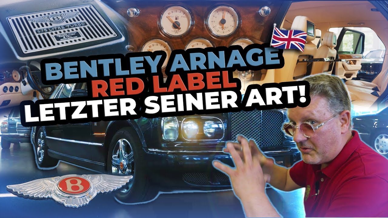 Karstens Klassiker | BRITISCHER WAHNSINN IN LEDER & HOLZ! – Bentley Arnage Red Label