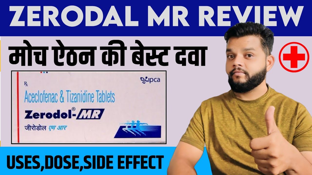 Zerodol MR Tablet Review In Hindi / Aceclofenac & Tizanidine Tablet Uses,Dose,Side Effects