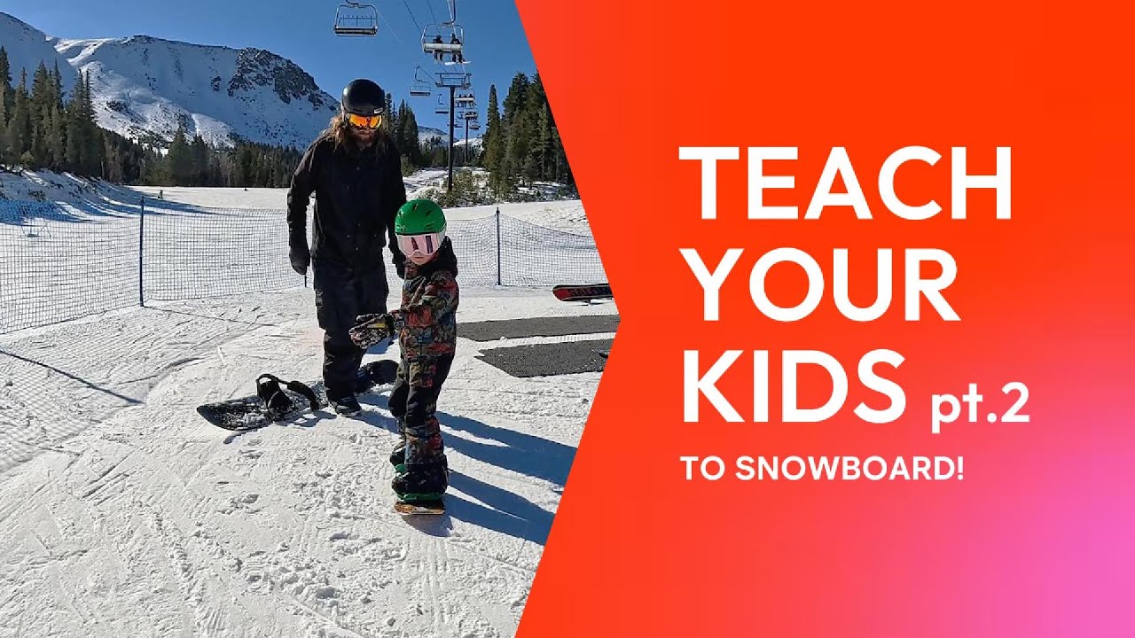 Teach Your Kids to Snowboard - PART TWO - Assisted Heel Side and Toe Side Floating Leaf