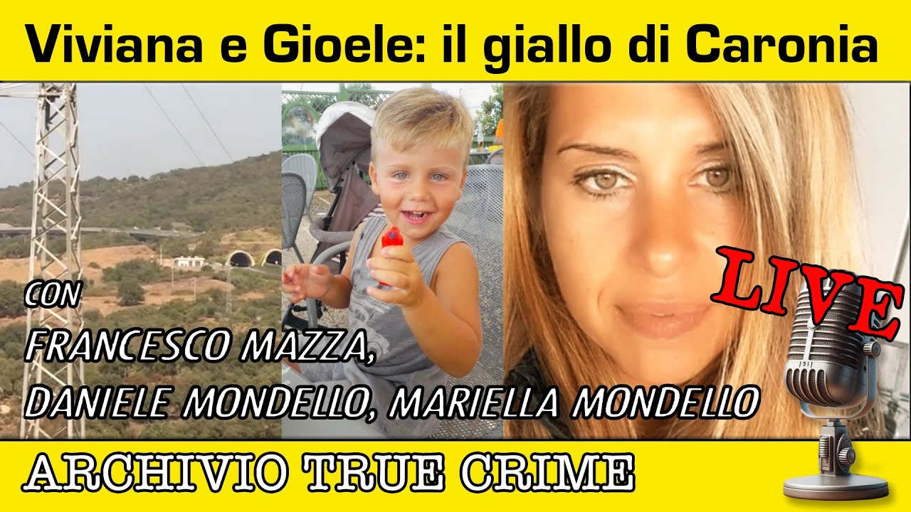 Viviana e Gioele: il giallo di Caronia oltre la verità ufficiale | ARCHIVIO TRUE CRIME LIVE