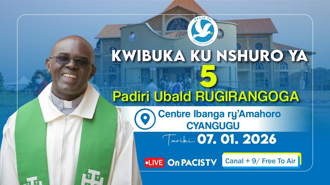 CYANGUGU:KWIBUKA KU NSHURO YA 5 PADIRI UBALD RUGIRANGOGA KU IBANGA RY'AMAHORO KU WA 07/01/2026