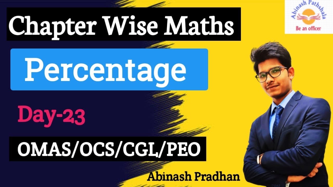 Percentage Part-01 | Day-23 | OMAS/OCS/OSSC CGL/CTS/OSSSC PEO/Police SI Special