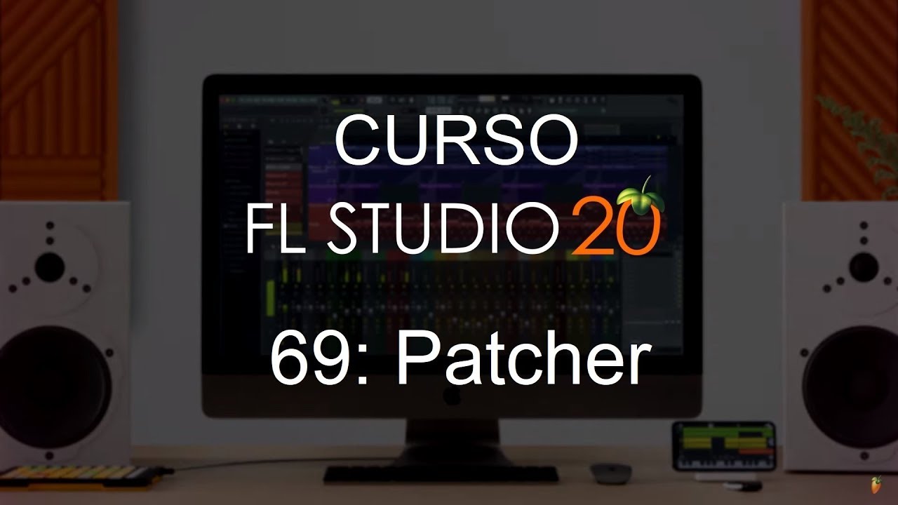 🍑 FL Studio 20 - #69: Патчер [ПОЛНЫЙ КУРС] - Обучение