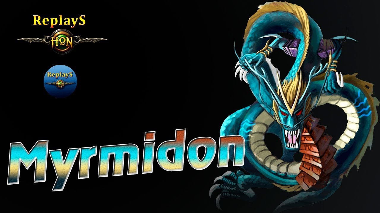 HoN - Myrmidon - 🇵🇪 Sharizard` Gold II