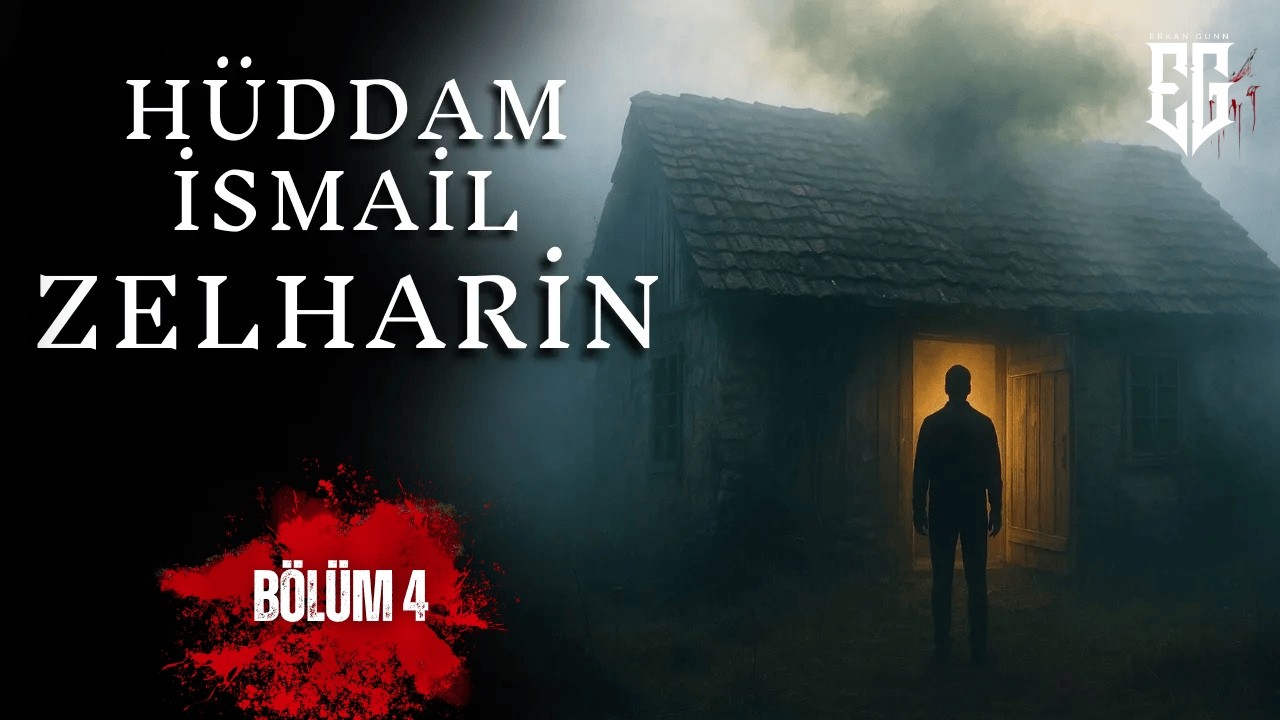 Hüddam İsmail Zelharin ve Hüddam’ın Kanlı Anlaşması: Gerçek Bir Korku Hikayesi | Korku Hikayeleri