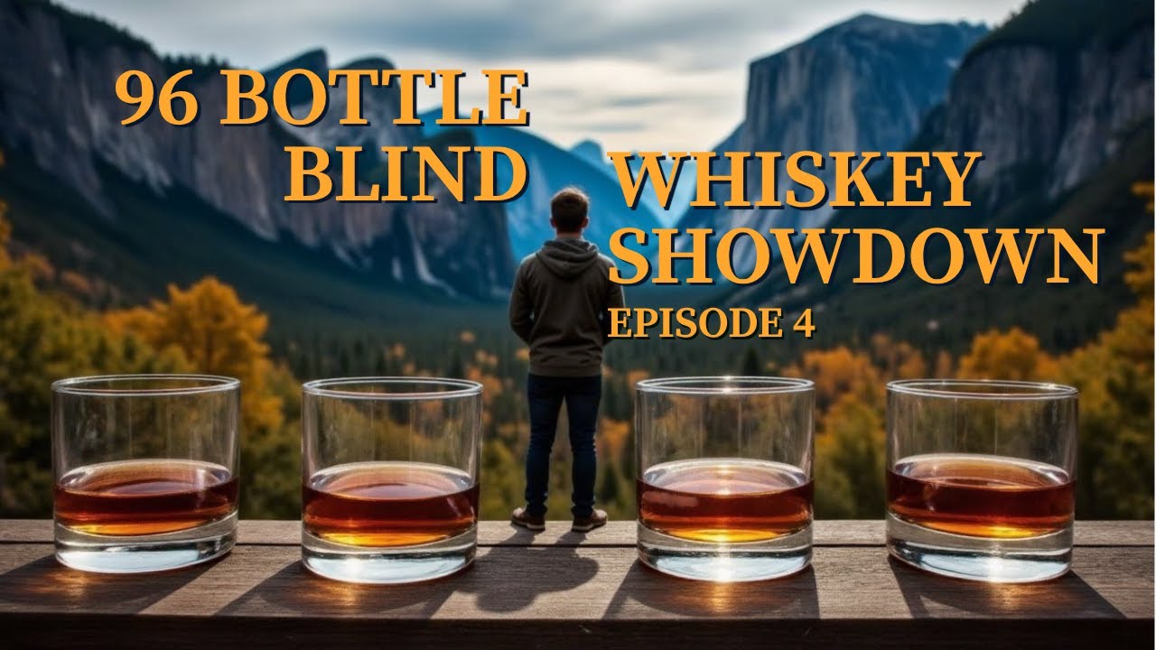 96 Bottle Blind Whiskey Showdown - Episode 4 of 24