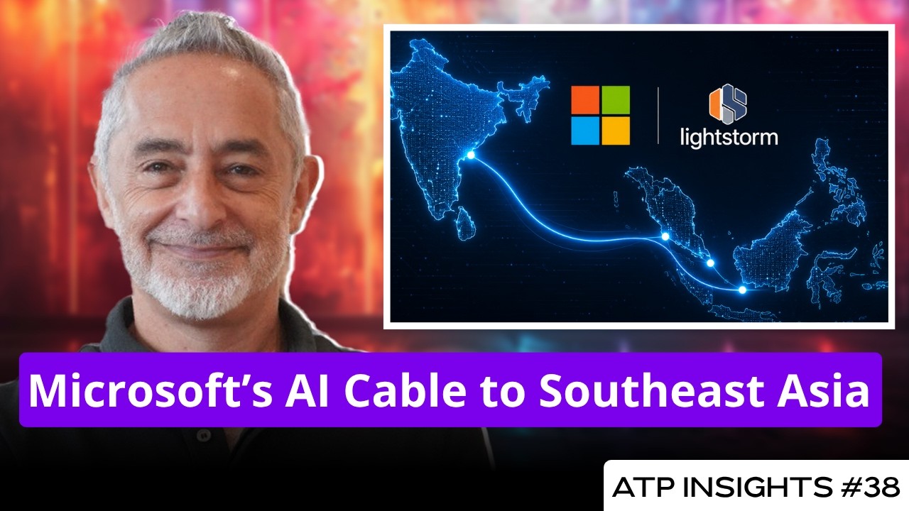 Microsoft, Lightstorm Build India&ndash;Southeast Asia AI Cable, Z.AI Catches Up to Anthropic & OpenAI