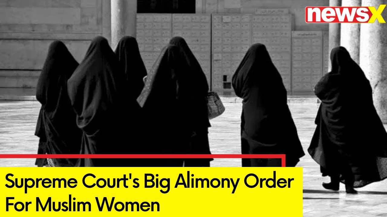 Not Charity, Right' | Supreme Court's Big Alimony Order For Muslim Women | NewsX