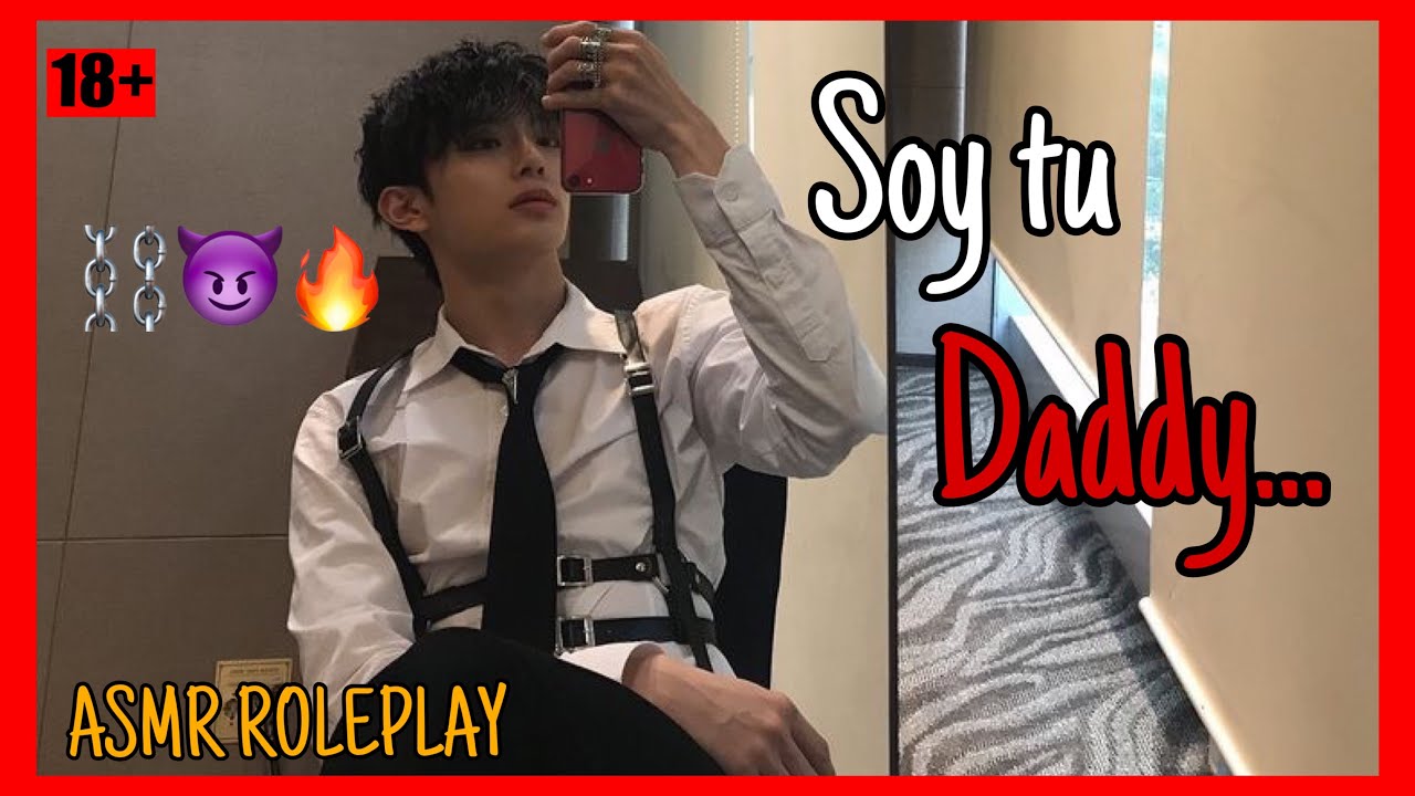Daddy Llegó Baby ⛓️🔥 | ASMR RORO | ASMR ROLEPLAY ESPAÑOL | ASMR PARA DORMIR | HOMBRE ASMR