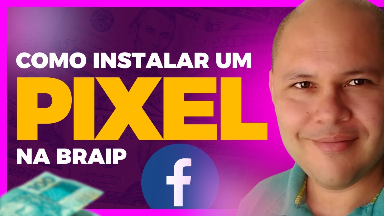 Como Instalar um Pixel na Braip e Divulgar os Links de Afiliado