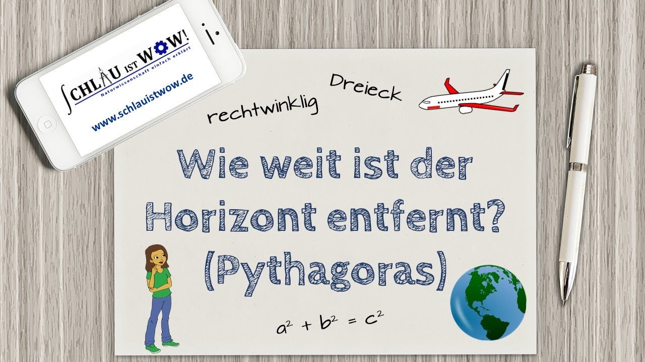 Wie weit ist der Horizont entfernt? (Anwendung Pythagoras)