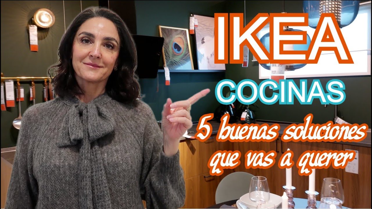 IKEA / 5 PUNTOS QUE DEBES TENER EN CUENTA EN TU COCINA