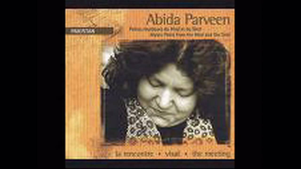 Tu Aye Aseer-e Makaan- Abida Parveen