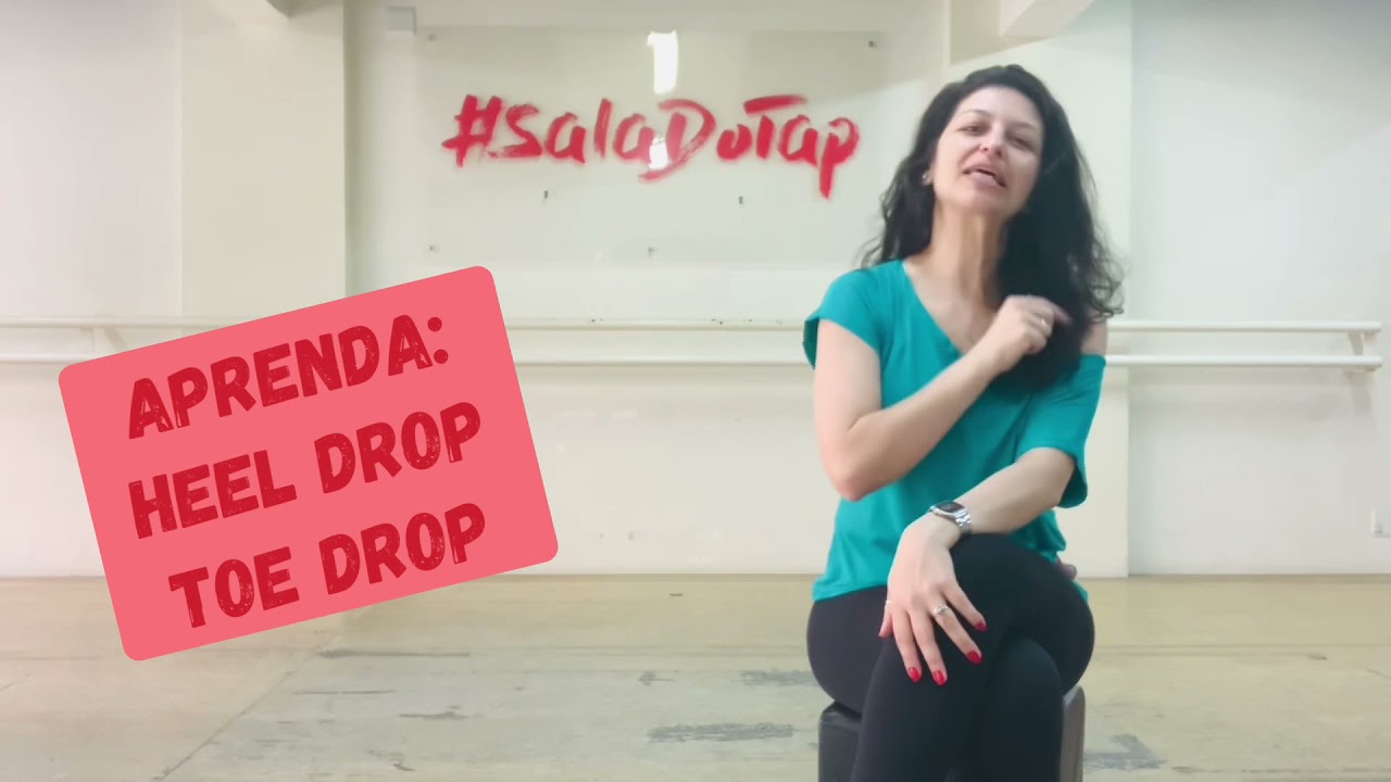 Aula de Sapatedo: aprenda os passos de sapateado HEEL DROP e TOE DROP.