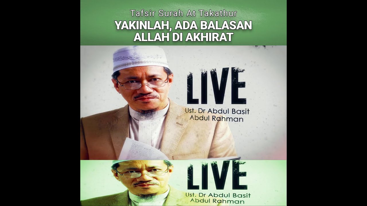 AAM 2020 Tafsir Suran At Takathur [Ep4]: YAKINLAH, ADA BALASAN ALLAH DI AKHIRAT.