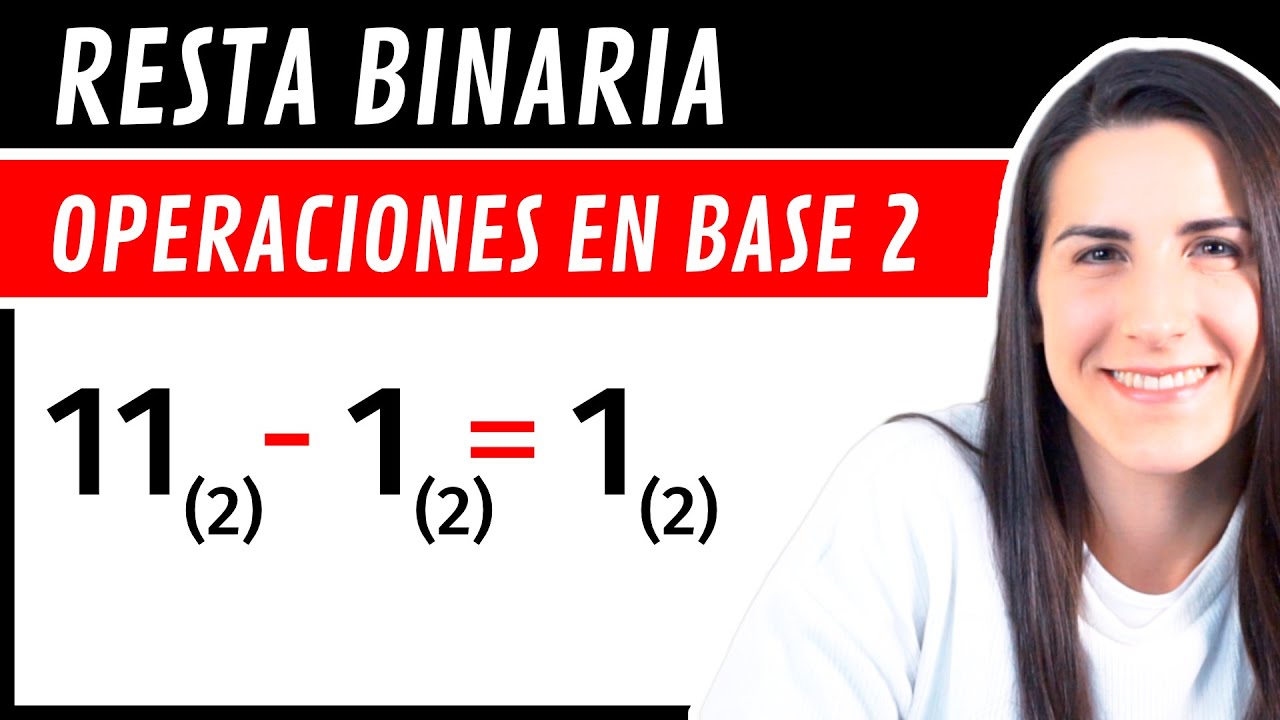 RESTA BINARIA 2️⃣ Resta de Números en Base 2